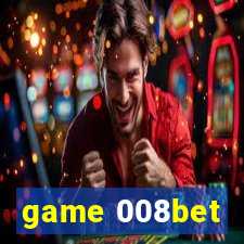 game 008bet